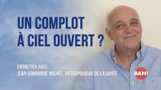 BAM - Un complot à ciel ouvert ?