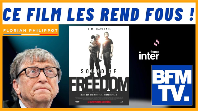 Film « Sound of Freedom » : les médias affolés crachent le morceau !