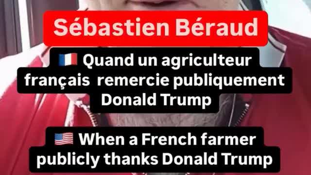 Sébastien Béraud, a French farmer, thanks Donald Trump for his controversial tariff policy (vostfr)