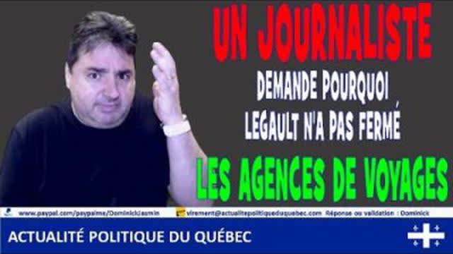 Un journaliste demande au premier ministre M. FranÃ§ois Legault pourquoi pas fermer les aÃ©roports ?
