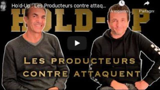 Hold-Up : Les Producteurs contre attaquent