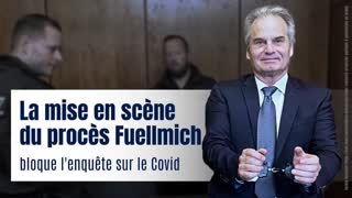 La mise en scène du procès Fuellmich bloque l'enquête attendue sur les crimes du Covid - Kla.tv