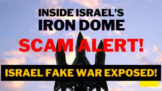 ? Israel Iron Dome SCAM FAKE WAR EXPOSED! Fake Media War Propaganda Opp.