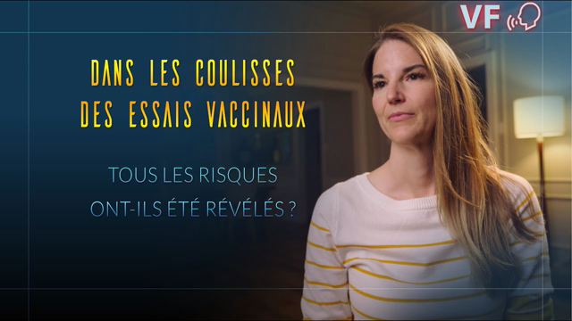 2025/096 Inside The Vaccine Trials - Dans les Coulisses des essais Vaccinaux