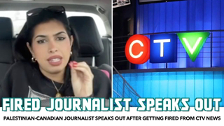 Palestinian-Canadian Journalist Speaks Out After Getting Fired From CTV News