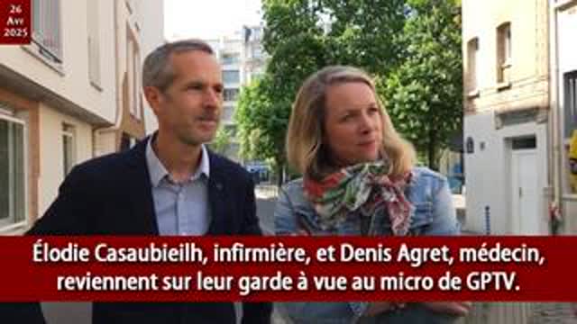 Témoignage du Dr AgretDenis et l'infirmière Élodie Casaubieilh, infirmière GPTV avec  BOROWSKI MIKE