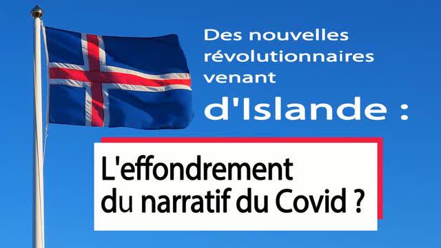 Islande : la narration covid s'effondre