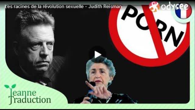 Les racines de la rÃ©volution sexuelle - Judith Reisman