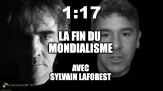 LA FIN DU MONDIALISME: Entretien avec Sylvain Laforest