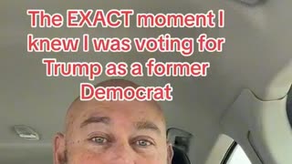 The EXACT moment I knew I was voting for trump as a former Democrat