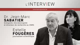 L'INTERVIEW. Dr Jean-Marc SABATIER & Estelle FOUGÈRES - Le covid long et la vaccination