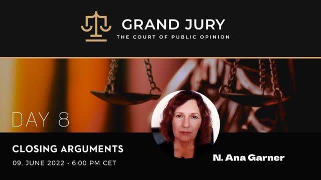 Grand Jury Day 8 - Closing Arguments: N. Ana Garner, USA English