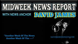 MIDWEEK-NEWS-REPORT-WITH-DAVID-JAMES-MAR-10-2021