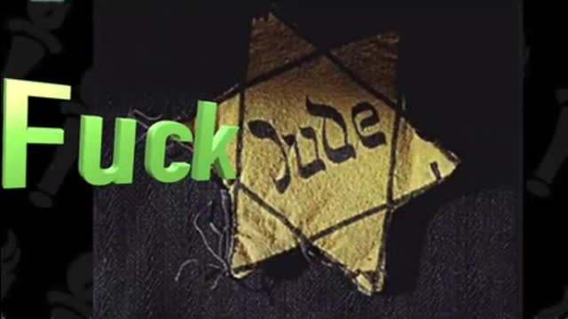 FUCK-JEW! by Eddie (Wardo Rants)