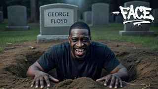 FACE - Stream 3 - George Floyd - Out Of The Coffin