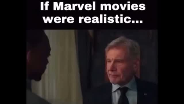 Movies If They Were Realistic
