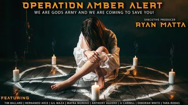 Operation Amber Alert - documentary by Ryan Matta