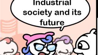 Industrial Society and Its Future -by Uncle Ted Kaczynski -- Full Manifesto