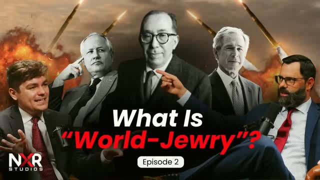 Nick Fuentes x Joel Webbon Interview #2: THE INNER WORKINGS OF "WORLD JEWRY"
