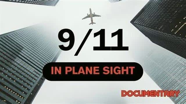9/11 In Plane Sight (Documentary) Sep 11 Truther Film, False Flag Attack Proof