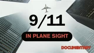 9/11 In Plane Sight (Documentary) Sep 11 Truther Film, False Flag Attack Proof