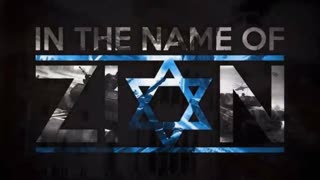 In the Name of Zion - 9. The Jew World Order