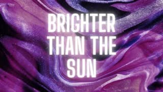 Brighter Than The Sun by Sinead McCarthy