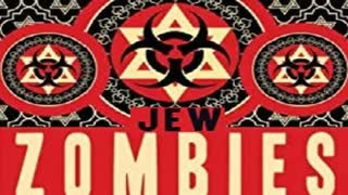JEW ZOMBIES
