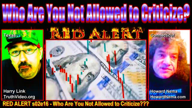 ??? RED ALERT S02E16 ? Harry Link & Howard Nema ? Who Are You Not Allowed to Criticize
