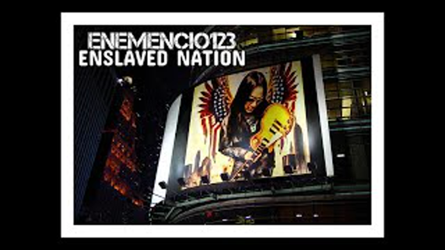 "ENSLAVED NATION" Official ENEMENCIO123 Video