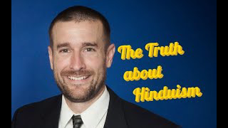 The Truth about Hinduism - Documentary - Pastor Steven Anderson