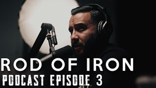 ROD OF IRON Podcast SEASON 2 [Episode 3] Asian Hate | Advanced Societies | Habit Formation