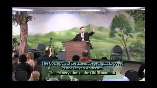 The Corrupt Old Testament Septuagint Exposed | Pastor Steven Anderson