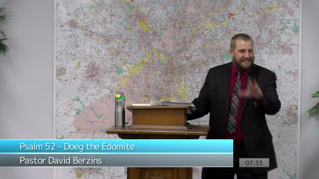 Psalm 52 - Doeg the Edomite