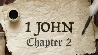 1 John Chapter 2 | Pastor Anderson