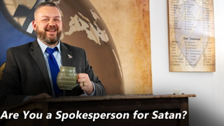 Are You a Spokesperson for Satan? (Pastor Joe Jones) Sunday-AM