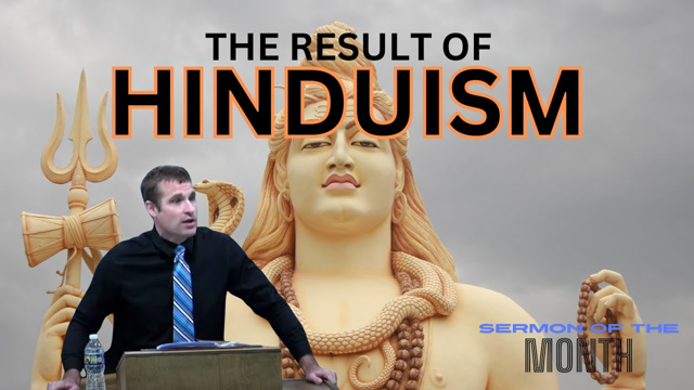 The Result of Hinduism (August 2024)