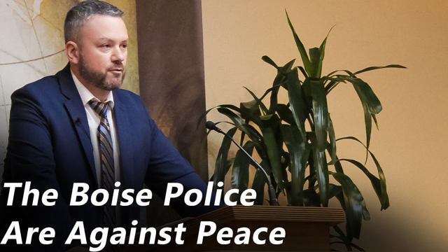 The Boise Police are Anti Peace (Pastor Joe Jones) Sunday-AM