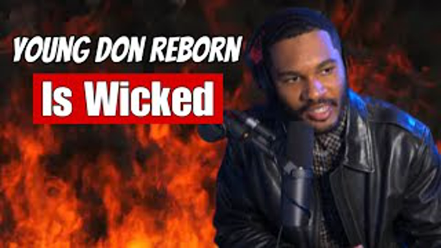 Young Don Reborn Is Worse Than I thought...