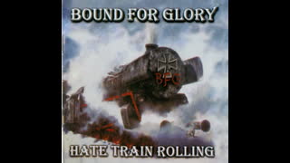 09. Bound for Glory - Jesus Hitler