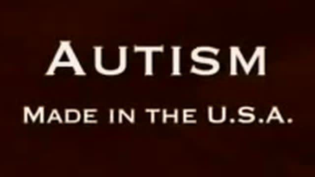 Autism: Made in the USA