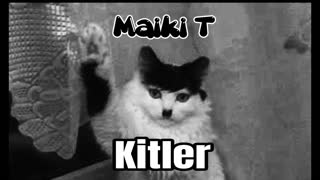 Maiki T - Kitler