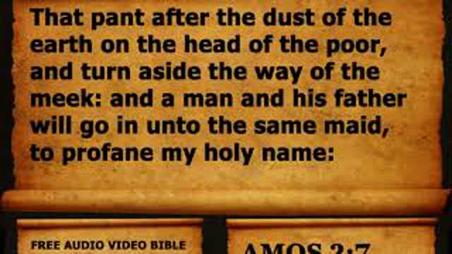 30. Amos Chapter 2 - King James Version KJV Alexander Scourby Free Audio Video Bible