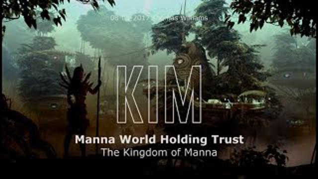 Manna World Holding Trust - Kingdom Of Manna