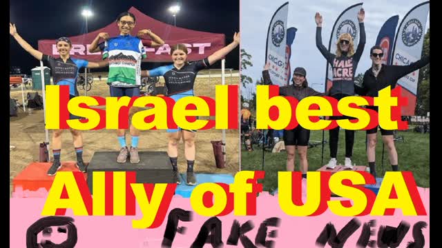 Fake News   Israel best Ally of USA