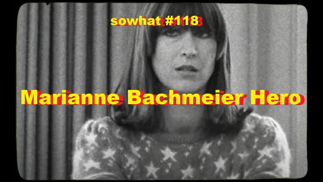sowhat  118   Marianne Bachmeier Hero