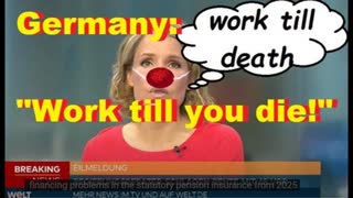 Germany: "Work till you die!"