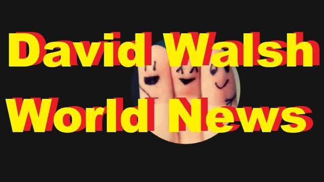 David Walsh World News