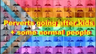 Perverts going after kids + some normal people