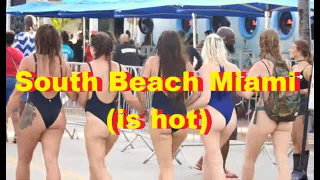 South Beach Miami (is hot)
